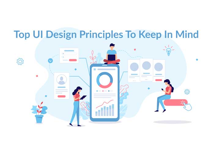Top UX Design Principles that Improve User Experience in 2022 